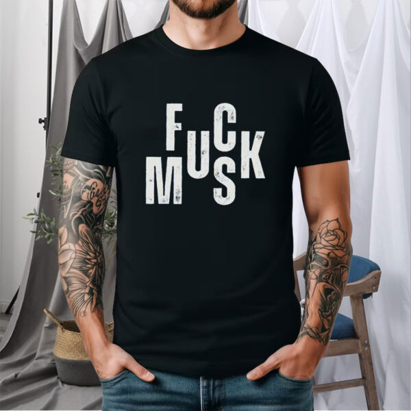 FCK TESLA - Fuck Musk T-Shirt