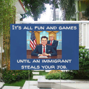 FCK TESLA - It's All Fun And Games Until An Immigrant Steals Your Job Yard Sign