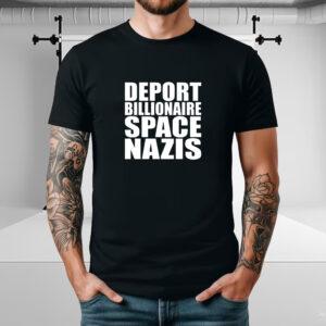 FUCK TESLA - Anti Elon Tesla - Deport Billionaire Space Nazis T-Shirt