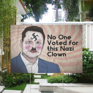 FUCK TESLA - Anti Elon Tesla - No One Voted for This Nazi Clown Yard Sign