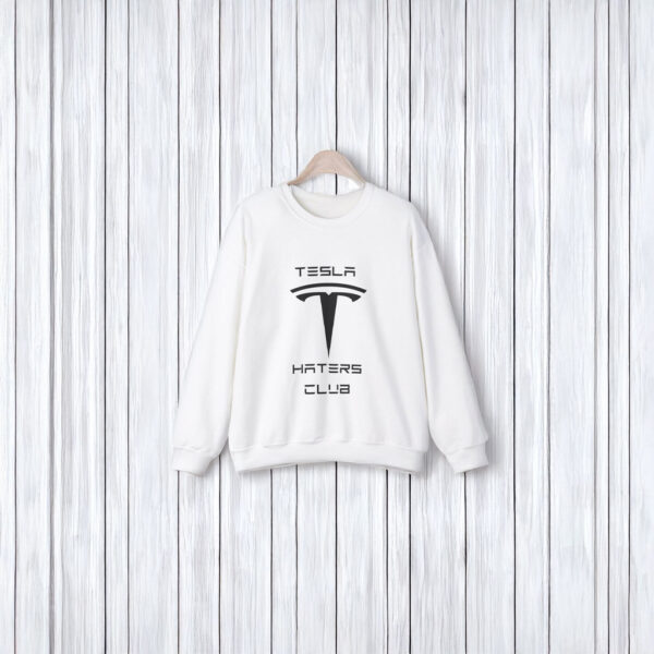 Tesla Haters Club Anti-Tesla Sweatshirt