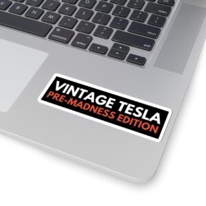 Vintage Tesla Pre-Madness Edition Sticker